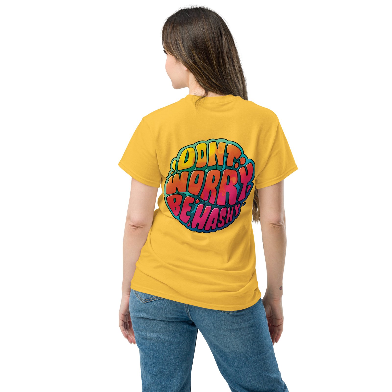 Unisex Dont Worry Be Hashy classic tee - Image 27