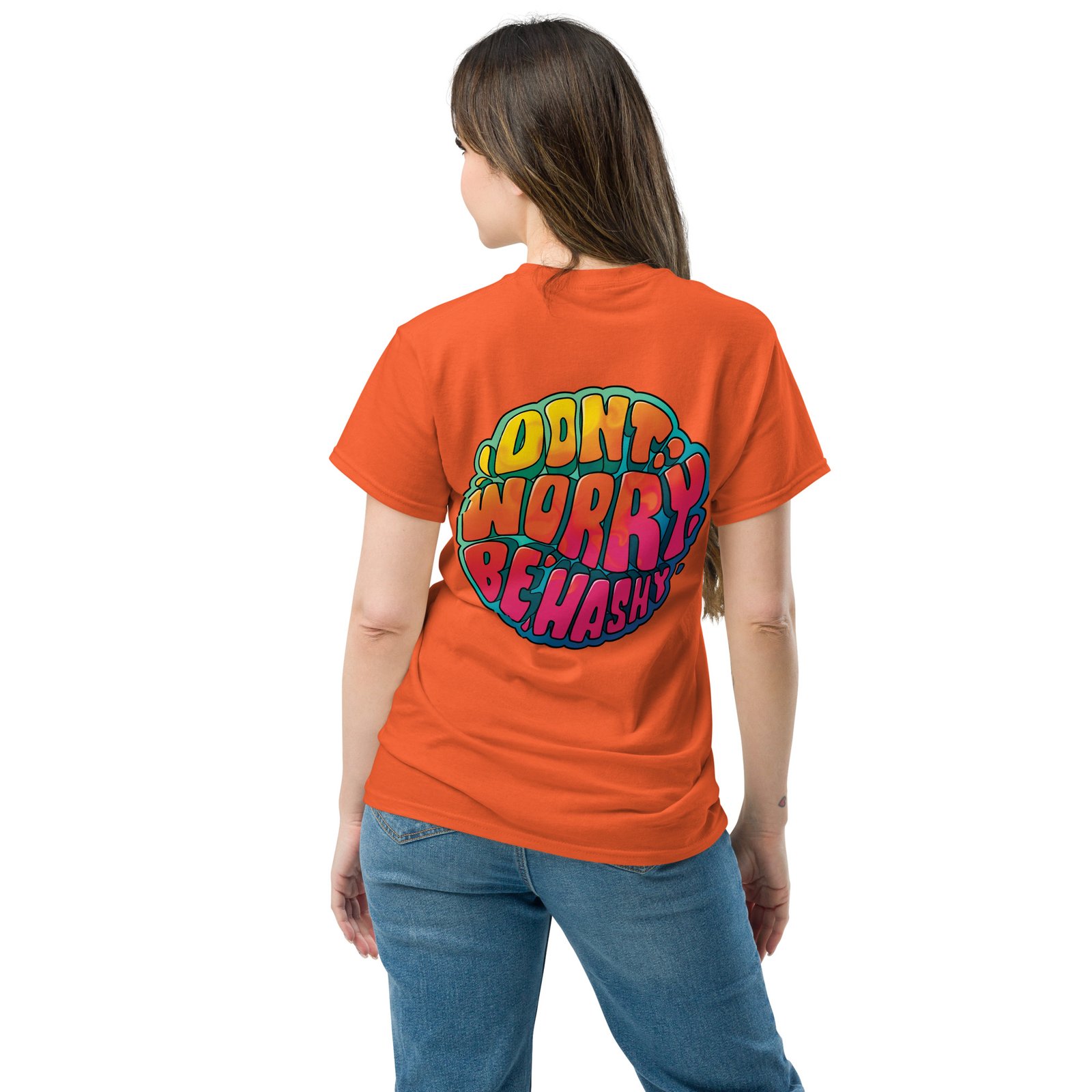 Unisex Dont Worry Be Hashy classic tee - Image 15