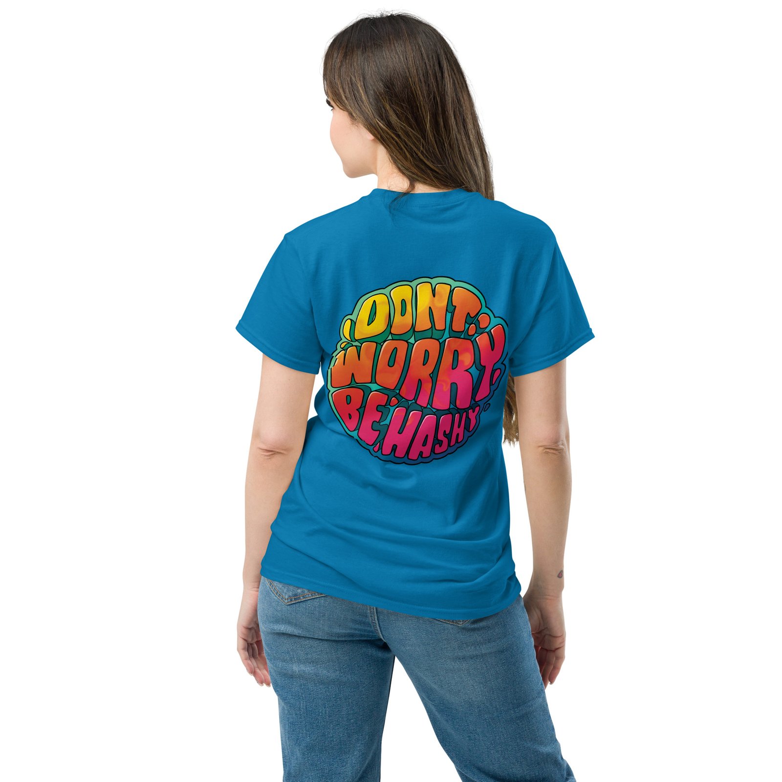 Unisex Dont Worry Be Hashy classic tee