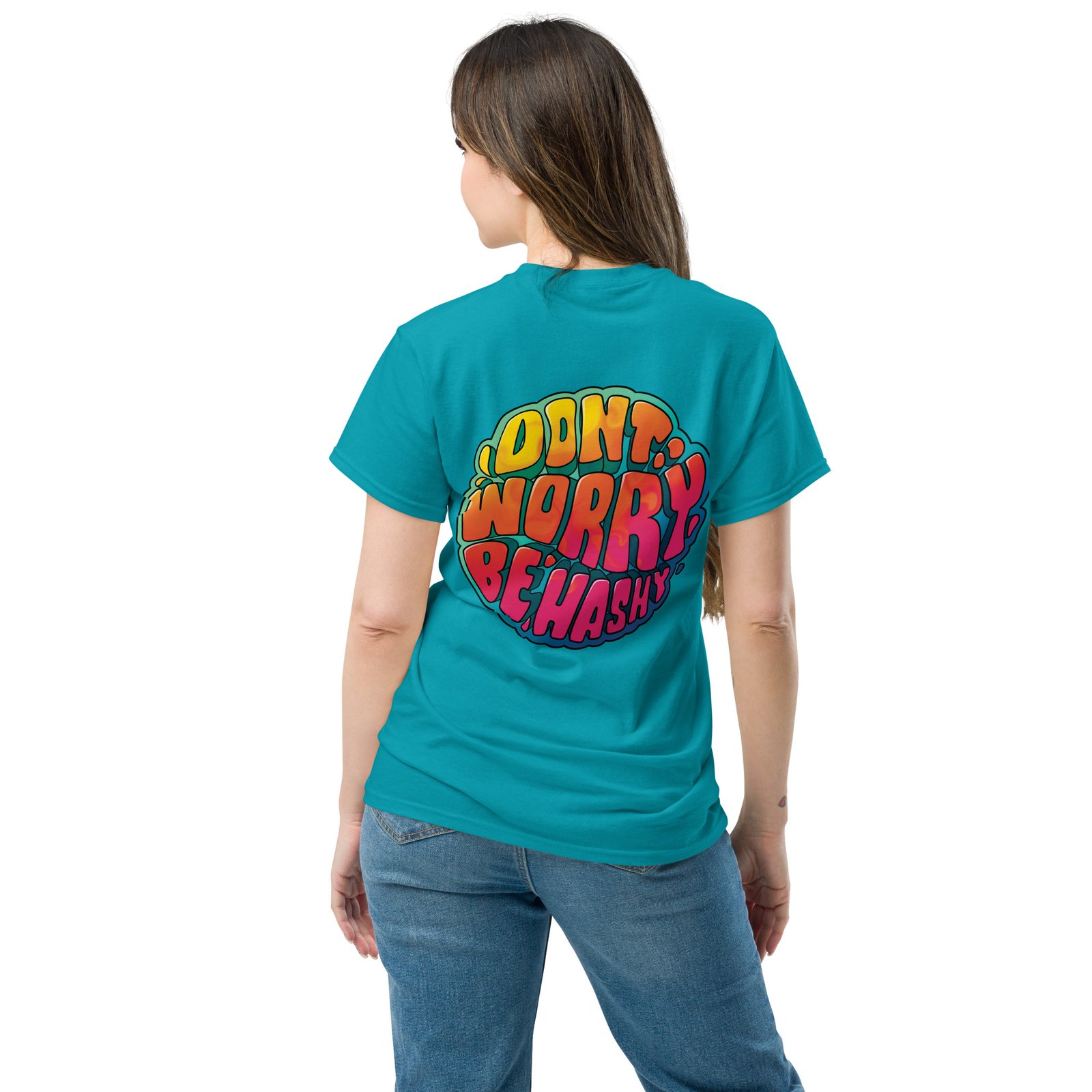 Unisex Dont Worry Be Hashy classic tee - Image 17