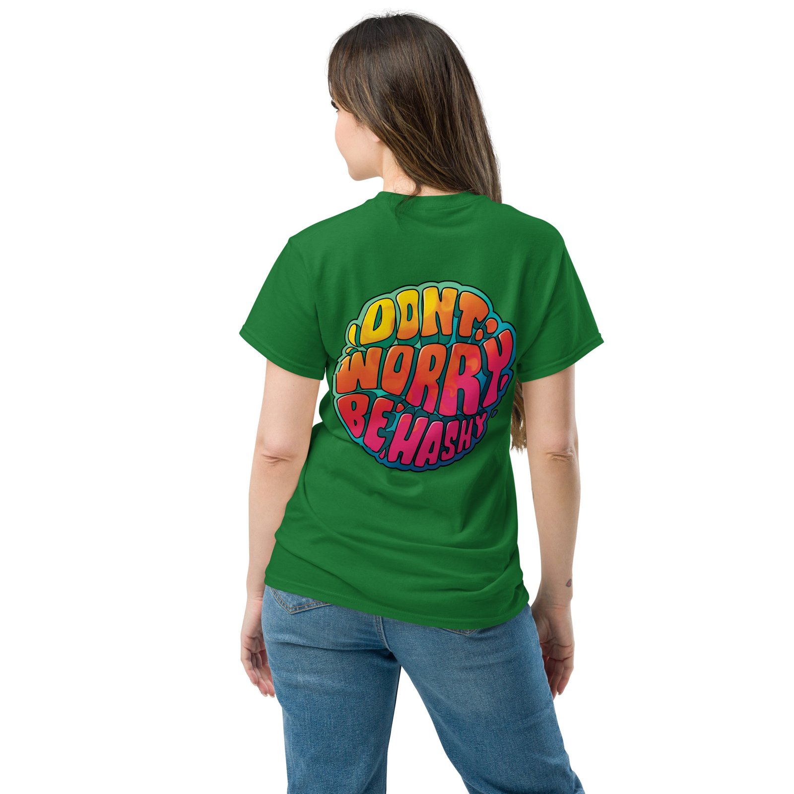 Unisex Dont Worry Be Hashy classic tee - Image 3